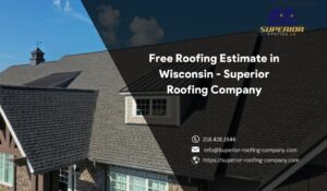 Free Roofing Estimate in Wisconsin