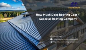 Superior Roofing Company - High-Quality Roofing Installation